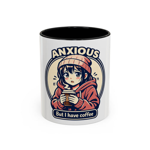 Coffee Mug — 'Anxious But I Have Coffee' Cute Anime Comfort Mug