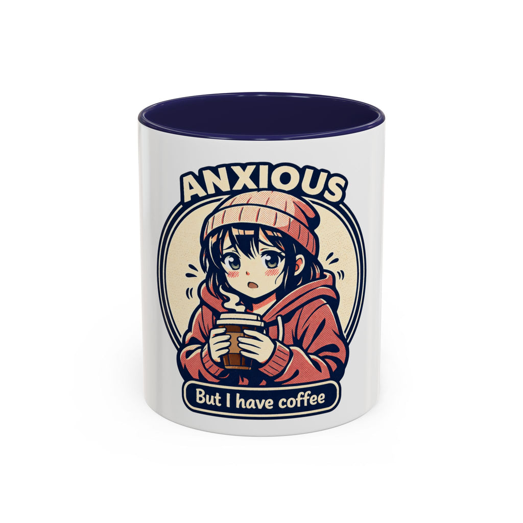 Coffee Mug — 'Anxious But I Have Coffee' Cute Anime Comfort Mug